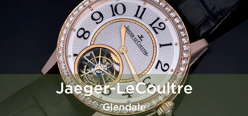 Jaeger-LeCoultre Glendale