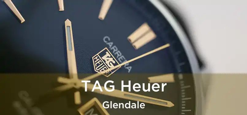 TAG Heuer Glendale
