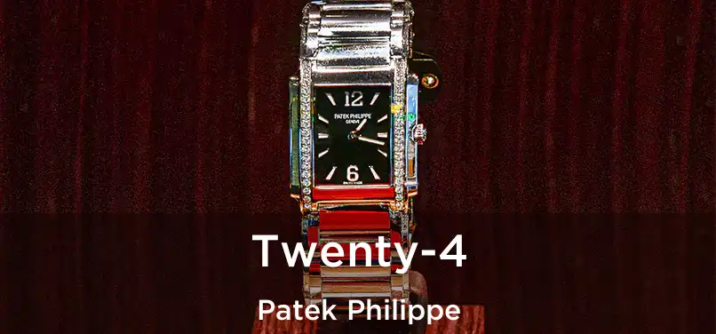 Twenty-4 Patek Philippe